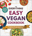 The Everything Easy Vegan Cookbook - Non-Returnable Mark