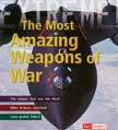 Most Amazing Weapons of War - Extreme!