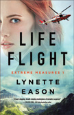 Life Flight - Extreme Measures #1