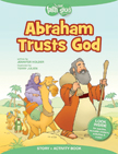 Abraham Trusts God - Faith That Sticks Story and Activity