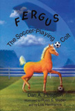 Fergus: The Soccer-Playing Colt