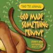 God Made Something Funny - Find the Animal God Made #5