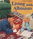 Living with Albinism - First Books