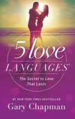 The 5 Love Languages: The Secret to Love That Lasts