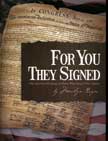 For You They Signed: The Spiritual Heritage of Those Who Shaped Our Nation