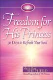 Freedom for His Princess: 30 Days to Refresh Your Soul