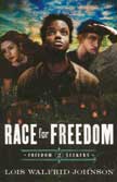 Race for Freedom - Freedom Seekers #2