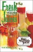 Fresh Vegetable and Fruit Juices