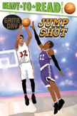 Jump Shot - Game Day Ready to Read Level 2