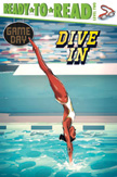 Dive In - Game Day Ready to Read