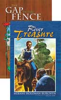 Gap in the Fence/River Treasure - Two Old Fashioned Stories that Teach Christian Values