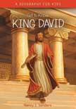 Get to Know King David - A Full-Color Biography for Kids