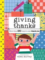 Giving Thanks! More Than 100 Ways to Say Thank You