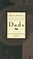 God's Words of Life for Dads from the NIV Bible