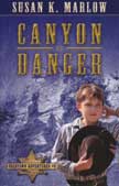 Canyon of Danger - Goldtown Adventures #3
