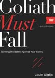Goliath Must Fall: Winning the Battle Against Your Giants - 6 Sessions on DVD