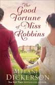 Good Fortune of Miss Robbins