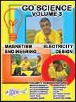 Magnetism, Electricity, Engineering, and Design - Go Science DVD #3