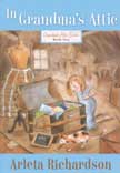 In Grandma's Attic - Grandma's Attic Series #1 Revised