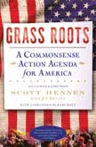 Grass Roots - A Commonsense Action Agenda for America