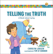 Telling the Truth - Growing God's Kids