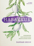Habakkuk - A 6-Week Bible Study