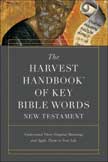 Harvest Handbook of Key Bible Words - New Testament