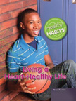 Living a Heart-Healthy Life - Healthy Habits