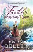 Faith's Mountain Home - Hearts of Montana #3
