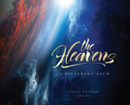 The Heavens - A Different View