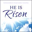 He Is Risen CD - Instrumental and Vocal Favorites