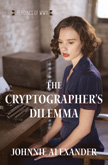 Cryptographer's Dilemma - Heroines of WWII