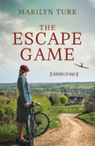 The Escape Game - Heroines of WWII