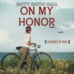 On My Honor - Heroines of WWII Audio CD