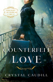 Counterfeit Love - Hidden Hearts of the Gilded Age #1