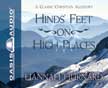 Hinds' Feet on High Places on Abridged CDs