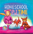 Homeschool PJ Time - A Bedtime STEM Book