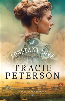A Constant Love - The Hope of Cheyenne #1