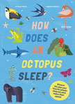 How Does an Octopus Sleep?