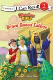 Brave Queen Esther - Adventure Bible I Can Read Level 2