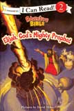 Elijah God's Mighty Prophet - I Can Read Adventure Bible Level 2
