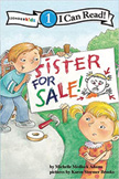 Sister for Sale - I Can Read Level 1