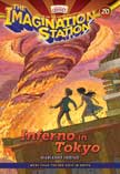 Inferno in Tokyo - The Imagination Station #20