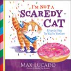 I'm Not a Scaredy-Cat - A Prayer