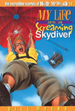 My Life As A Screaming Skydiver - Incredible World of Wally McDoogle #14