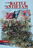At the Battle of Antietam - You Choose Adventure