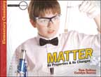 Matter - Its Properties & Its Changes - Investigate the Possibilities #2