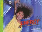 Energy - Its Forms, Changes, & Functions - Investigate the Possibilities