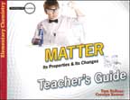 Matter - Its Properties & Its Changes - Teacher's Guide - Investigate the Possibilities #2