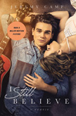 I Still Believe - A Memoir